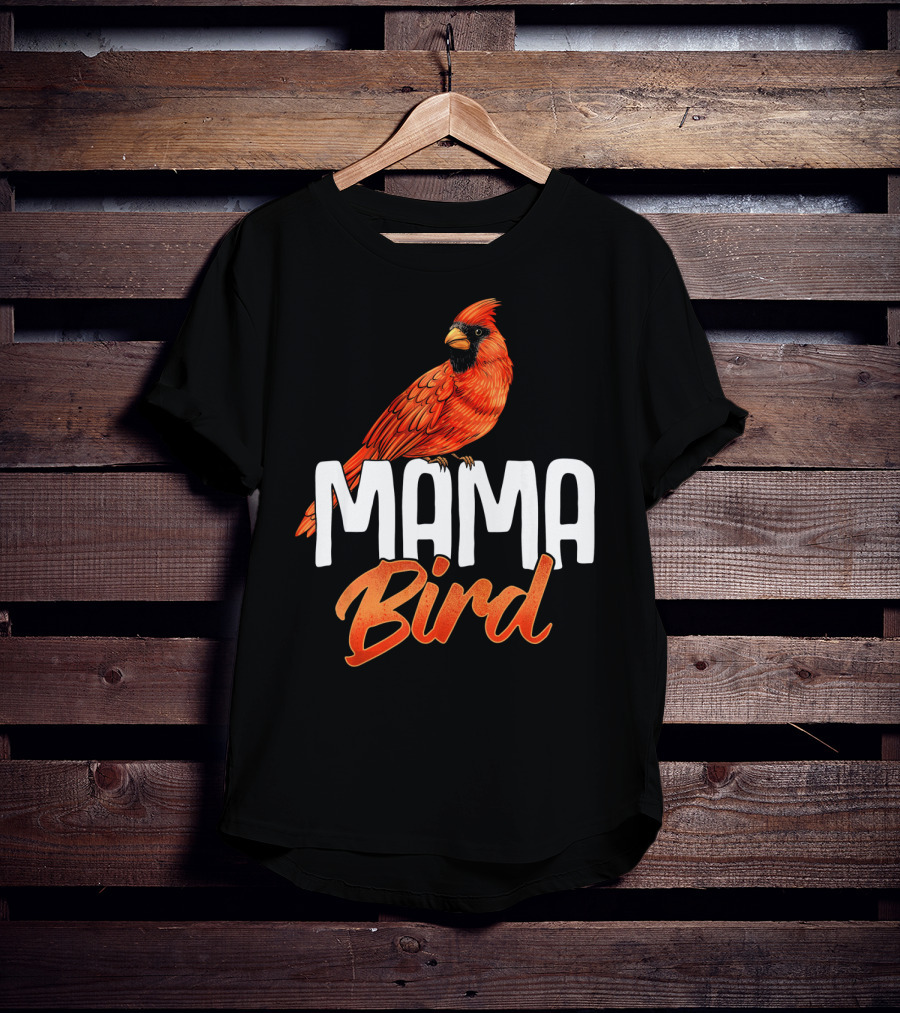Mama Bird Red Cardinal Birds Mother's Day T-Shirt