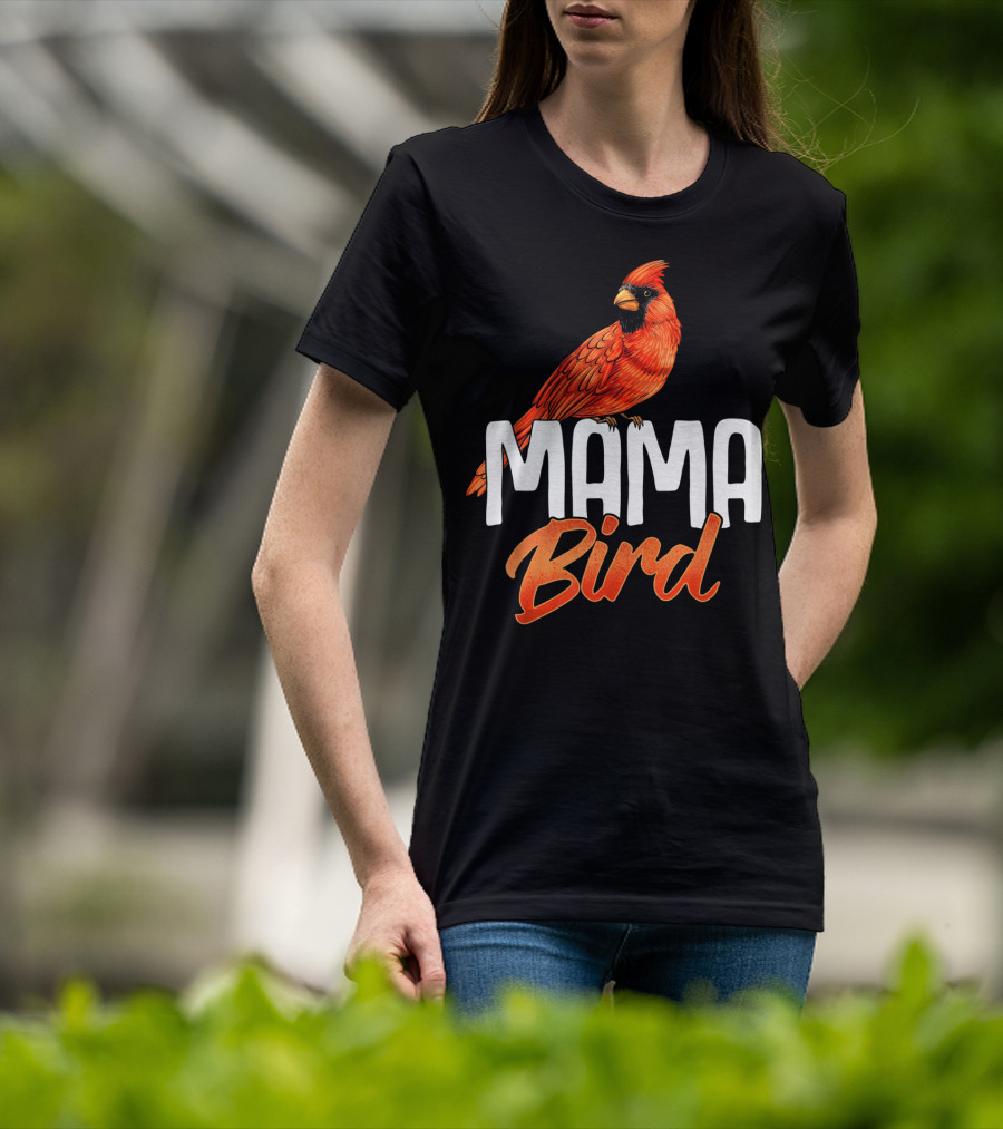 Mama Bird Red Cardinal Birds Mother's Day T-Shirt