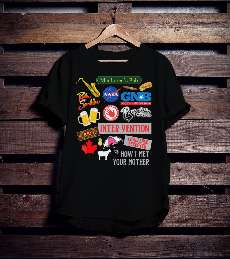 MacLaren's Pub Robin Sparkles Goliath National Bank Puzzles Intervention The Bro Code Challenge Accepted How I Met Your Mother T-Shirt