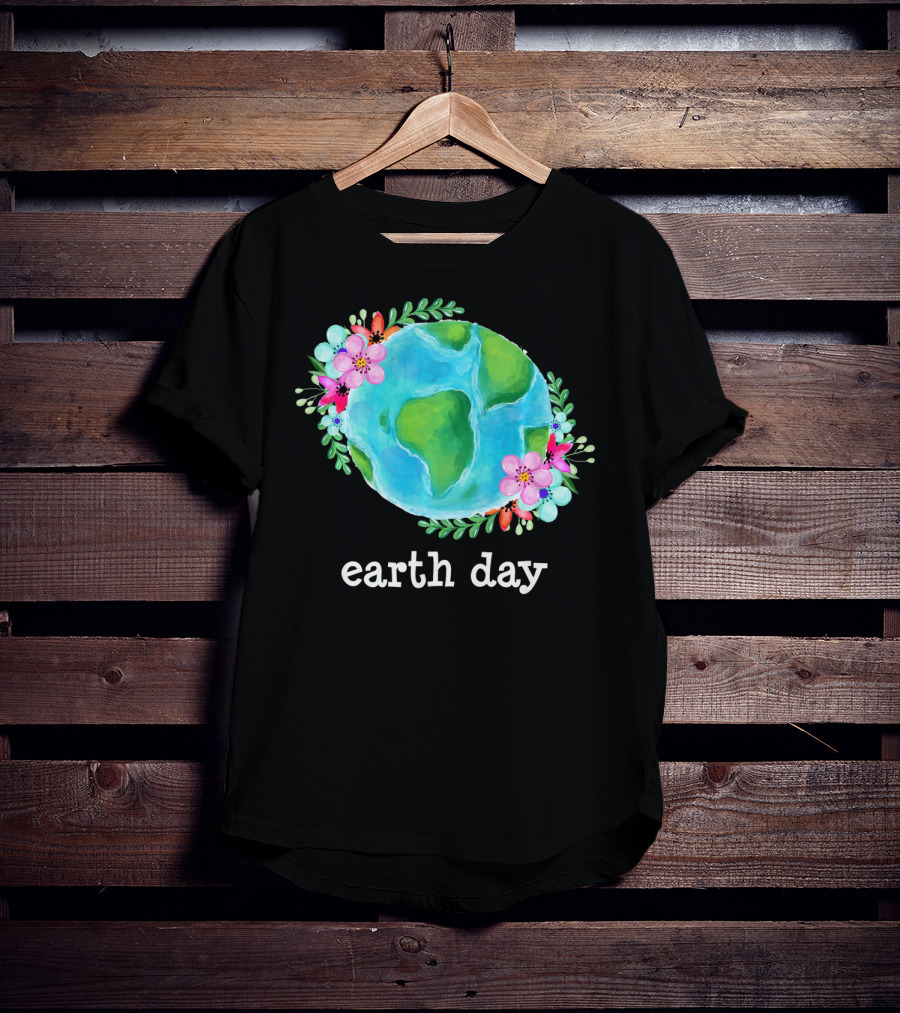 Earth Day Floral Globe Mother Nature T-Shirt