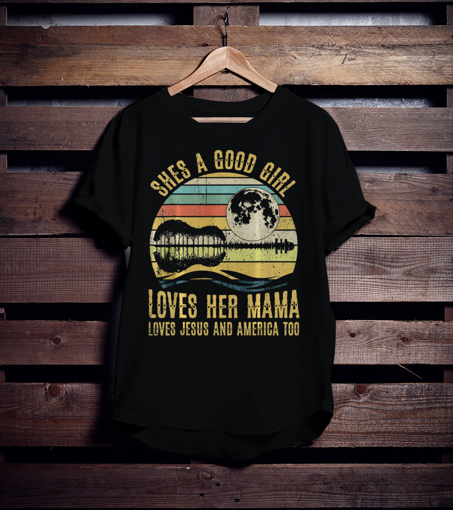 She's A Good Girl Loves Her Mama Loves Jesus And America Too Retro Acoustic Guitar Moon T-Shirt