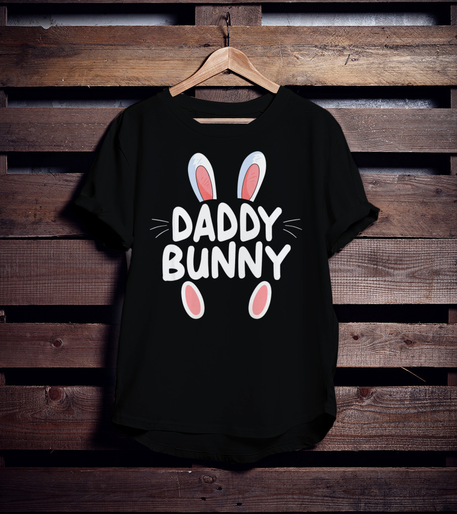 Daddy Bunny Easter T-Shirt
