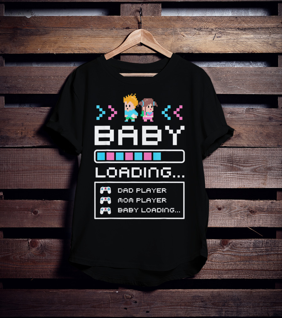 Baby Loading Dad Player Mom Player Gaming T-Shirt