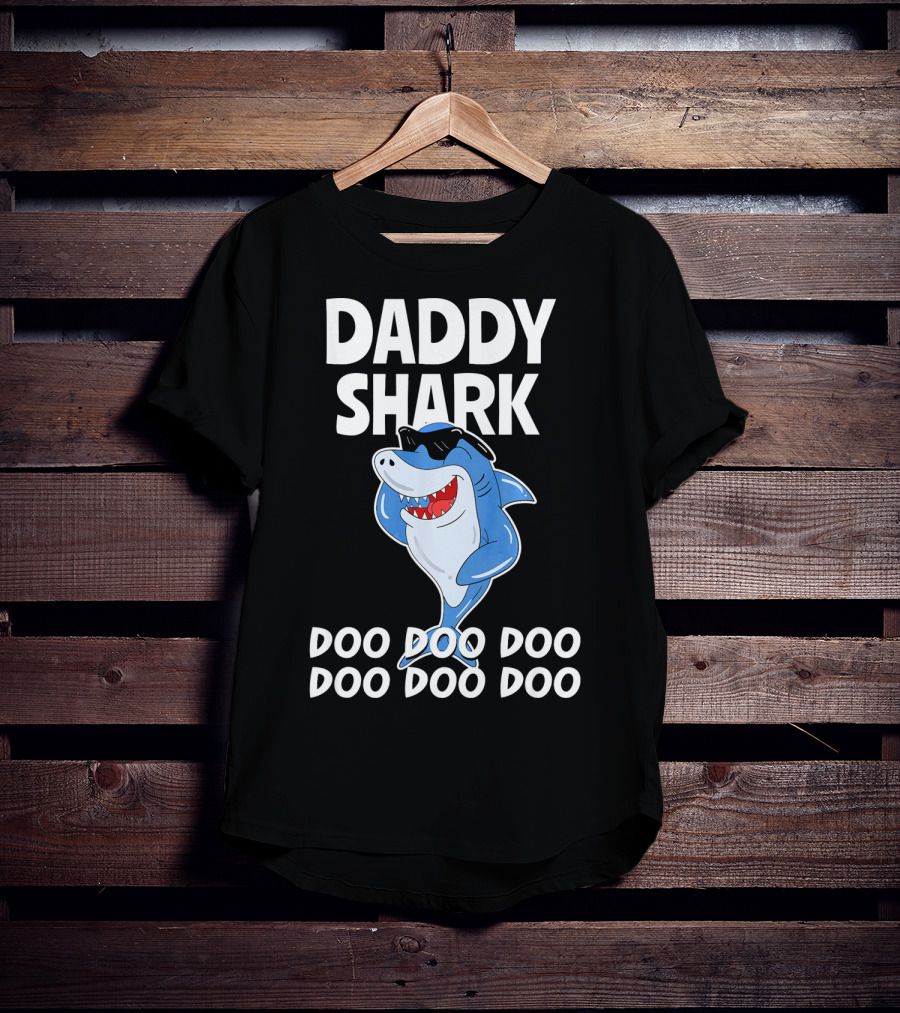 Daddy Shark Doo Doo Doo Cool Sunglasses Shark Fun T-Shirt