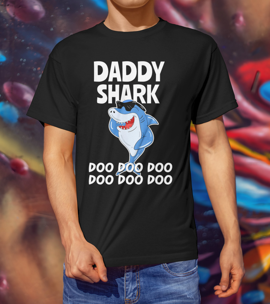 Daddy Shark Doo Doo Doo Cool Sunglasses Shark Fun T-Shirt
