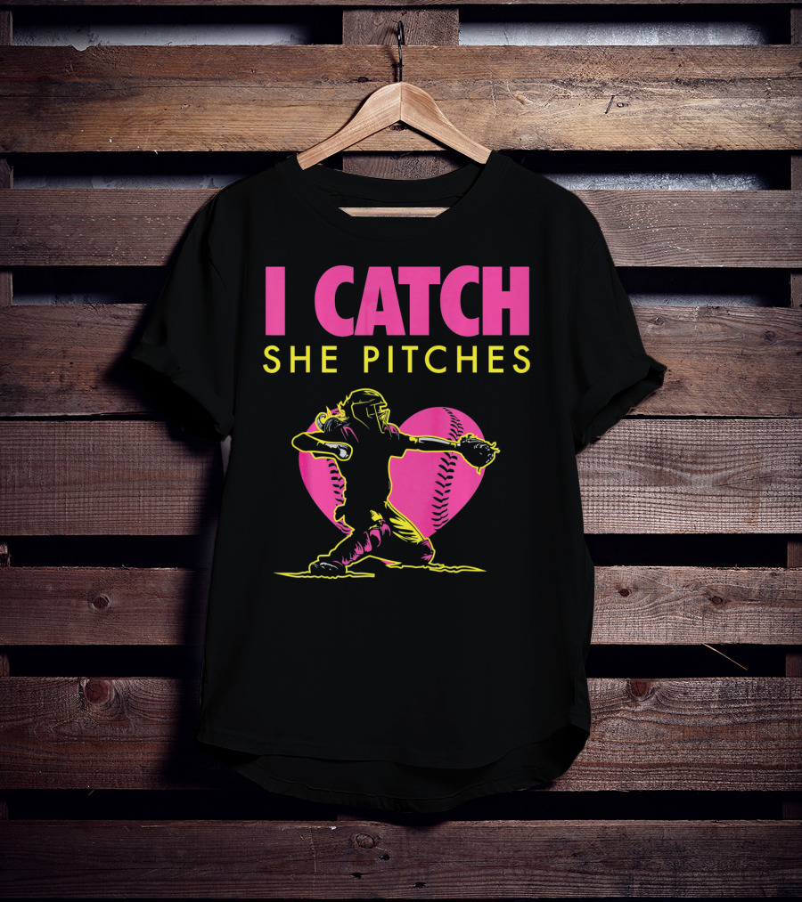 Softball Dad And Mom I Catch She Pitches T-Shirt