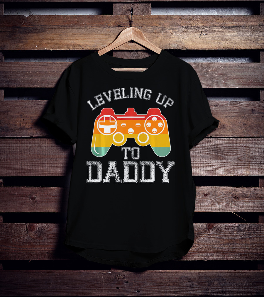 Leveling Up To Daddy Funny Gamer New Dad T-Shirt