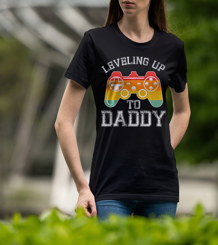 Leveling Up To Daddy Funny Gamer New Dad T-Shirt