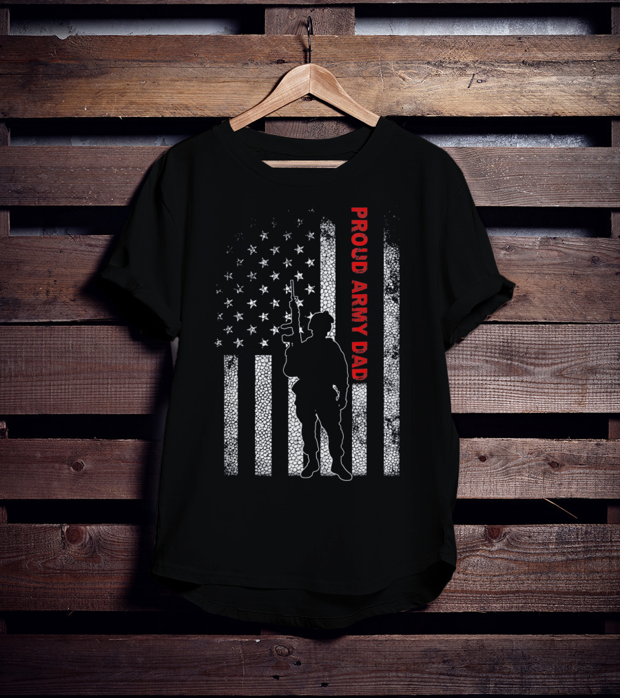 PROUD ARMY DAD American Flag Soldier T-Shirt