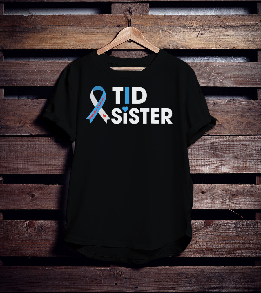T1D Sister Diabetes Awareness Ribbon Heart T-Shirt