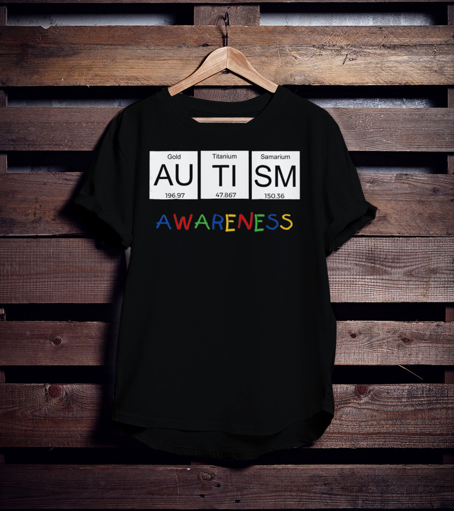 Autism Awareness Gold Titanium Samarium Periodic Table T-Shirt