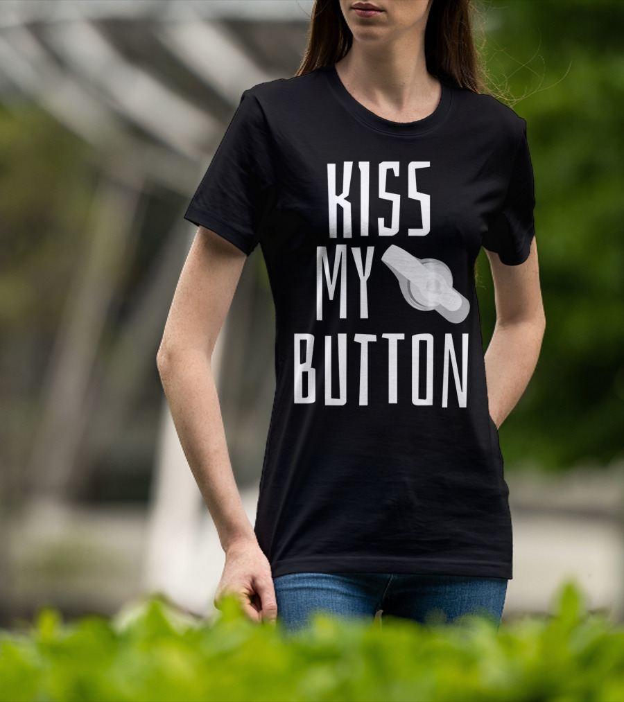 Kiss My Button Feeding Tube Awareness Tu T-Shirt