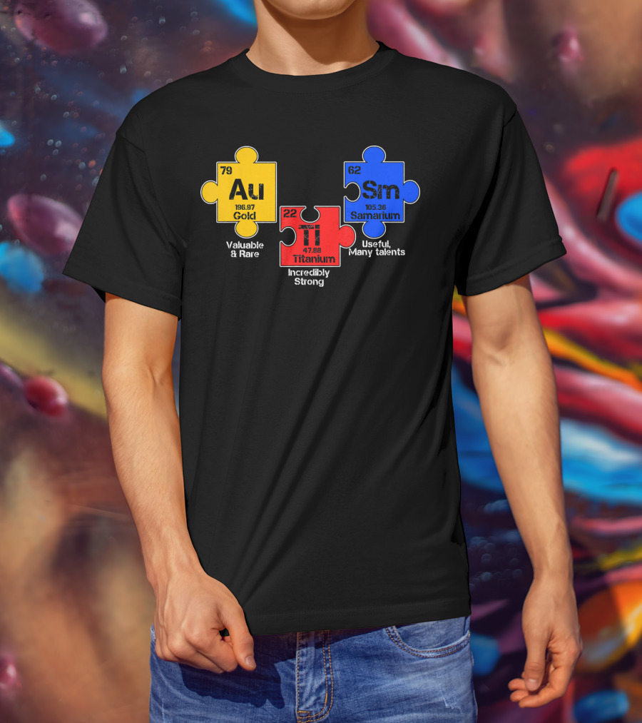Autism Awareness Day Puzzle Chemical Elements Au Gold Ti Titanium Sm Samarium T-Shirt