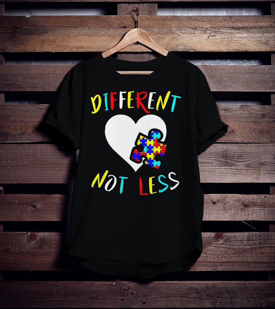 Different Not Less Autism Awareness Puzzle Heart T-Shirt