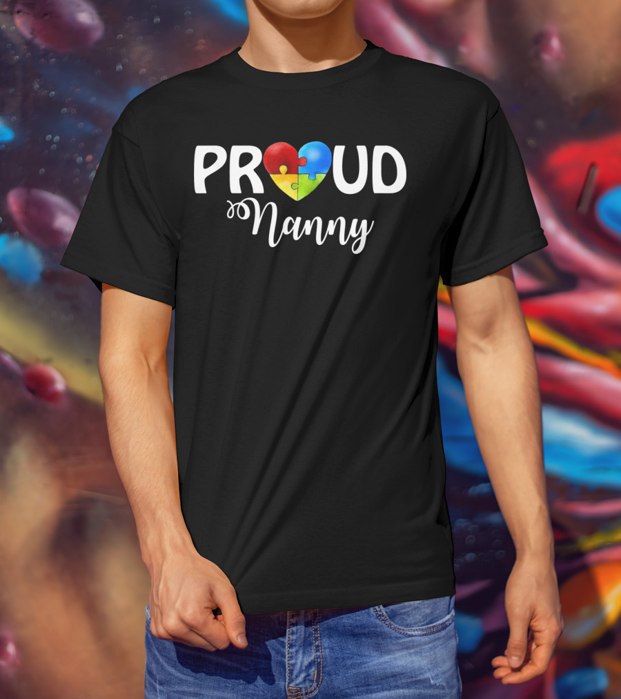 Proud Nanny Puzzle Heart Autism T-Shirt