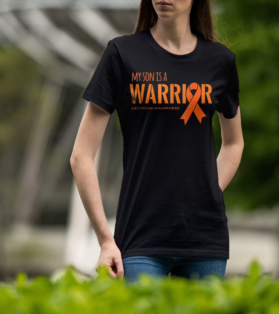 My Son Is A Warrior Leukemia Awareness Orange T-Shirt