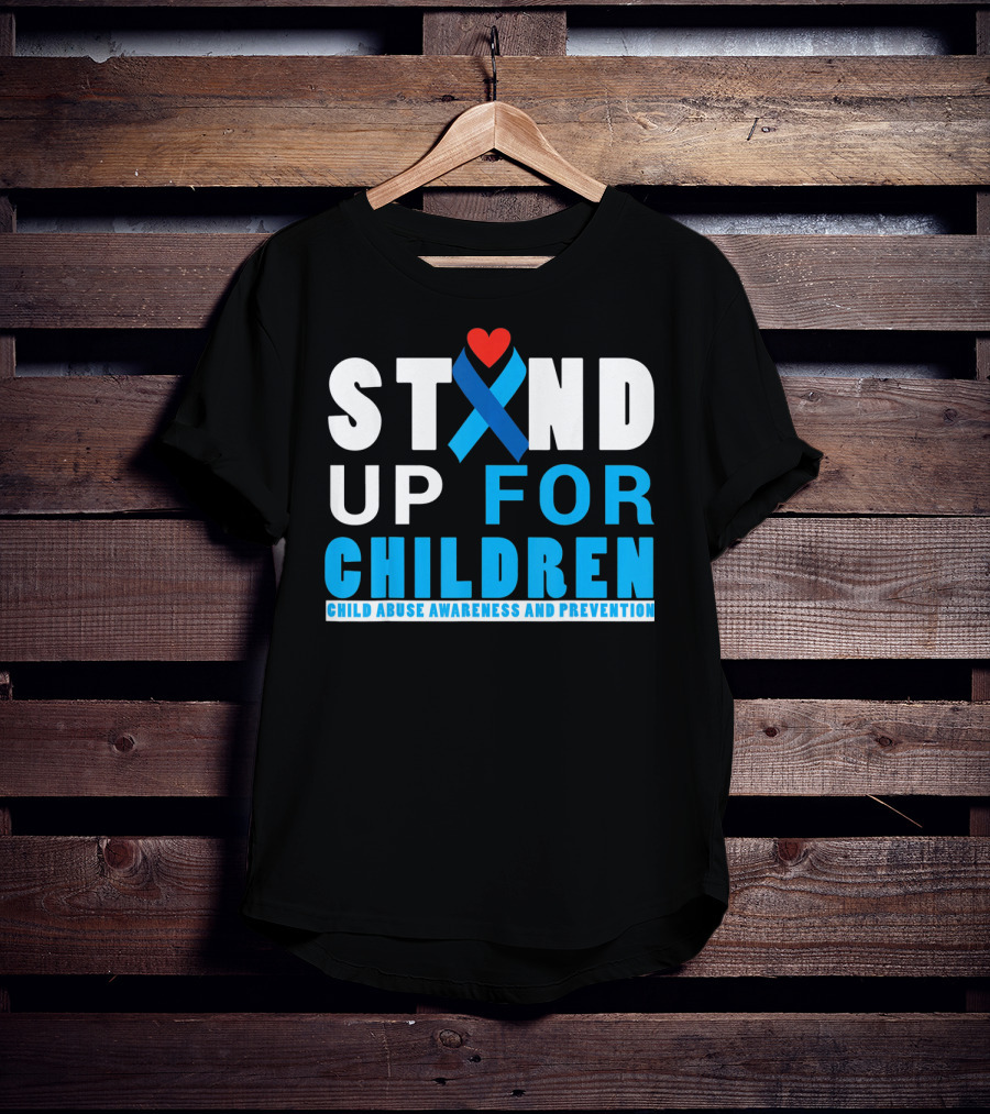 STAND UP FOR CHILDREN Child Abuse Awareness And Prevention T-Shirt