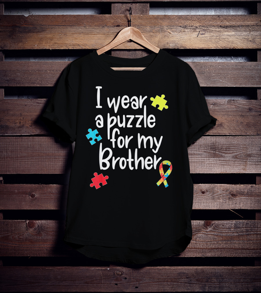 I Wear A Puzzle For My Brother Autism T-Shirt