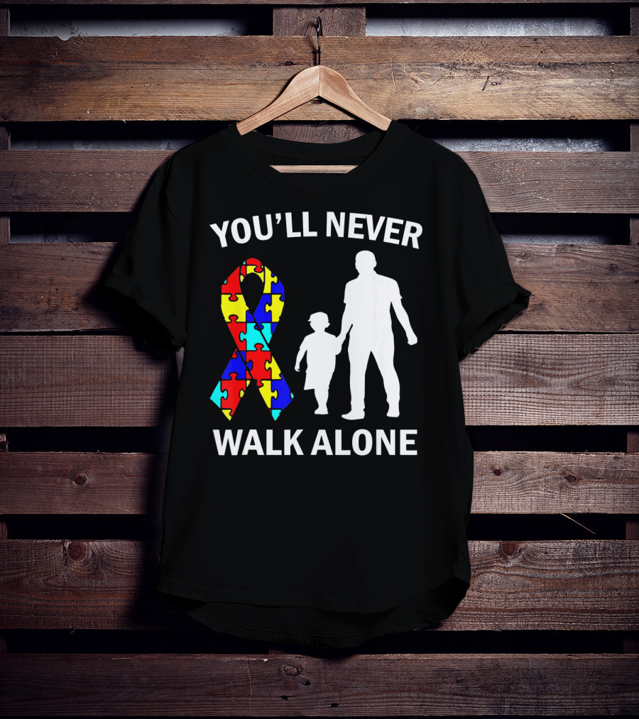 You'll Never Walk Alone Autism Dad And Son Puzzle T-Shirt