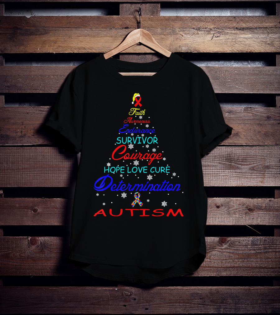 Faith Awareness Endurance Survivor Courage Hope Love Cure Determination Autism T-Shirt