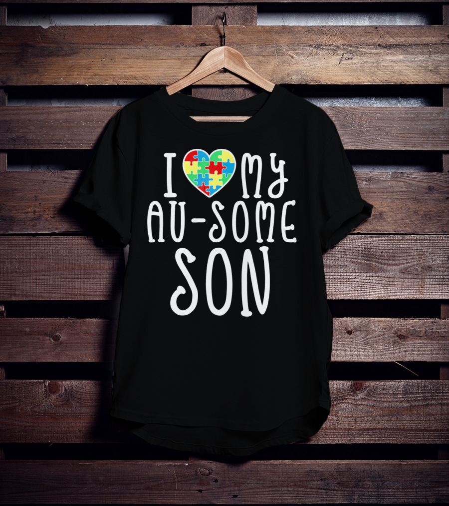 I LOVE MY AU SOME SON Autism Awareness Puzzle Heart T-Shirt