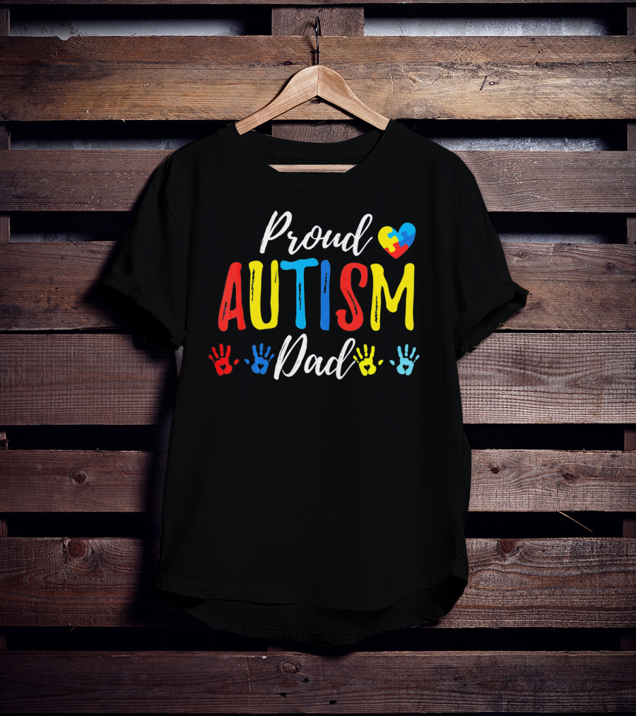 Proud Dad Autism Awareness Heart And Handprints T-Shirt