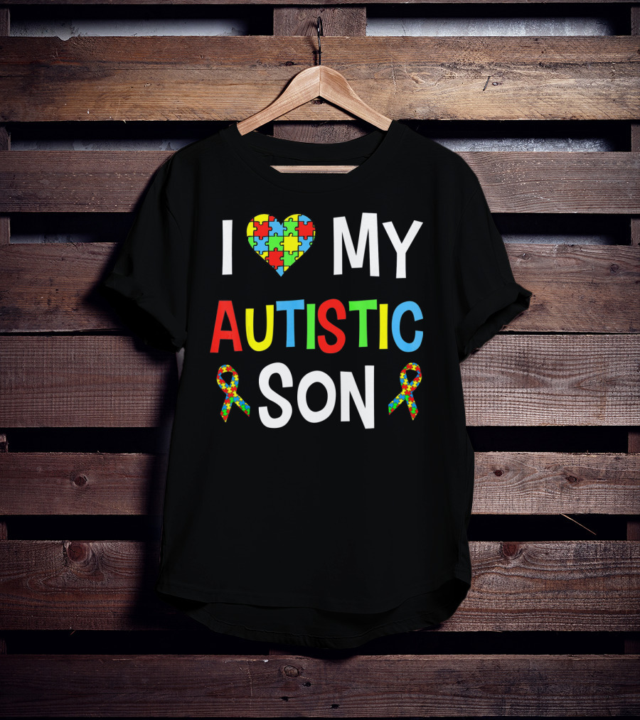 I Love My Autistic Son With Puzzle Heart And Autism Awareness Ribbons T-Shirt