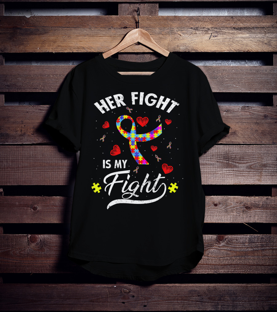 Her Fight Is My Fight Puzzle Ribbon Hearts Autism Awareness T-Shirt