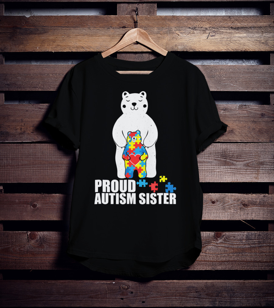 Proud Autism Sister Bear Puzzle Heart Multicolor T-Shirt