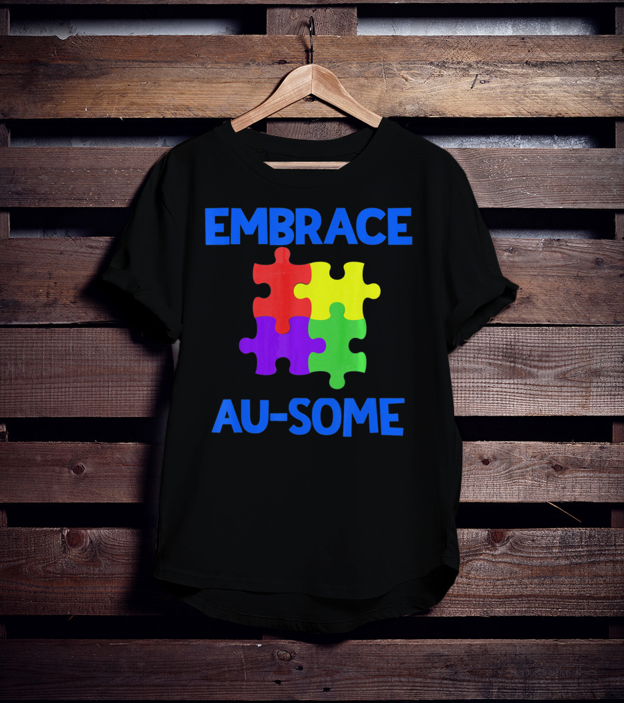 Embrace Au-some Autism Awareness Puzzle Piece T-Shirt