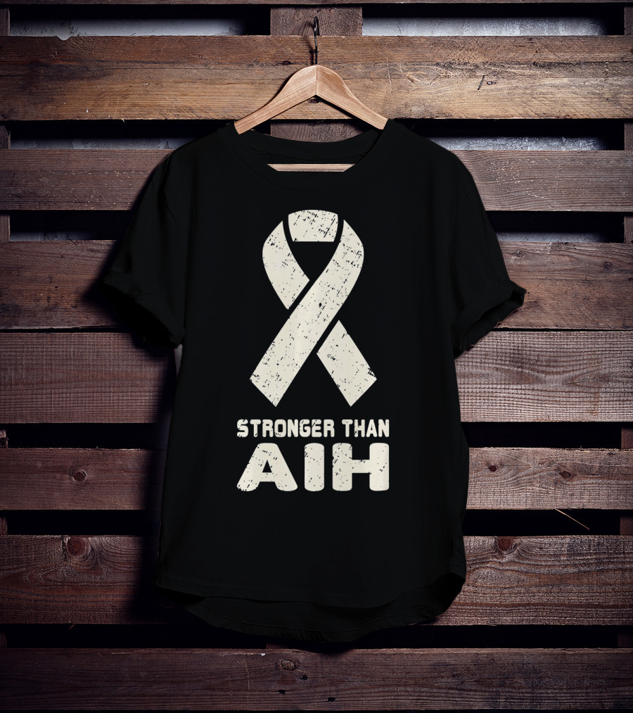 Stronger Than AIH Autoimmune Hepatitis Awareness T-Shirt