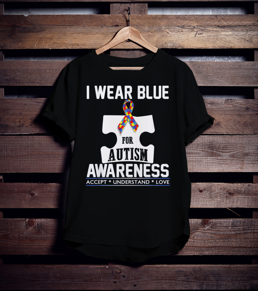 I Wear Blue For Autism Awareness Accept Understand Love Puzzle T-Shirt