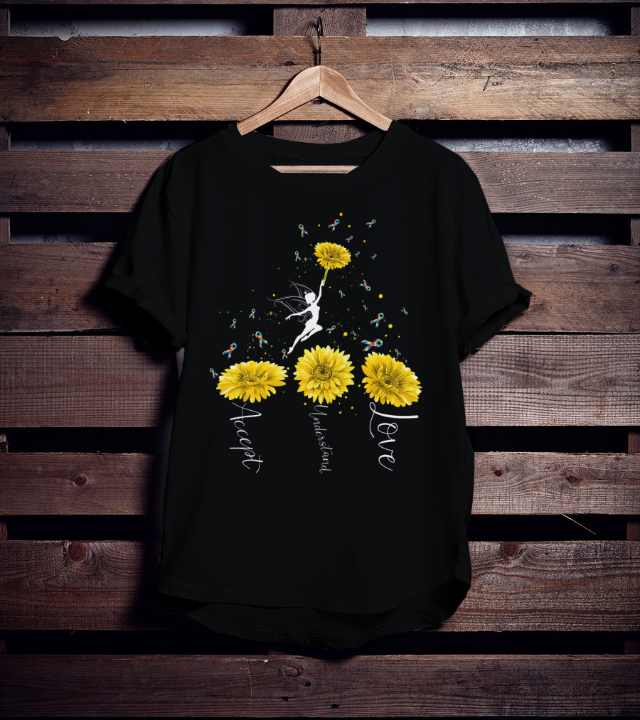 Accept Understand Love Sunflower Autism Awareness Fairy T-Shirt