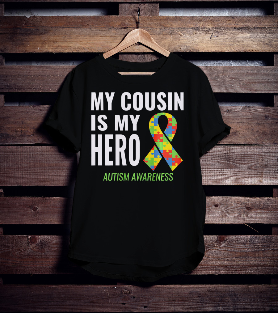 My Cousin Is My Hero Autism Awareness Puzzle T-Shirt