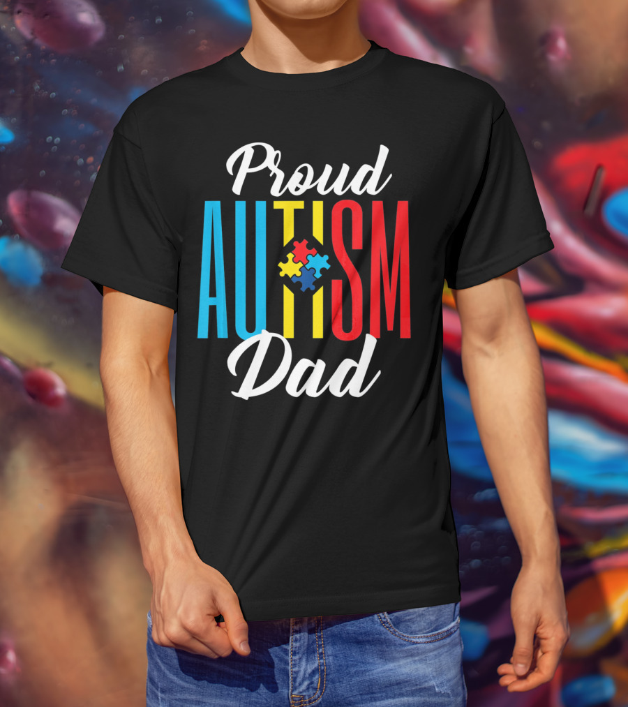Proud Autism Dad Puzzle Piece Awareness Support T-Shirt