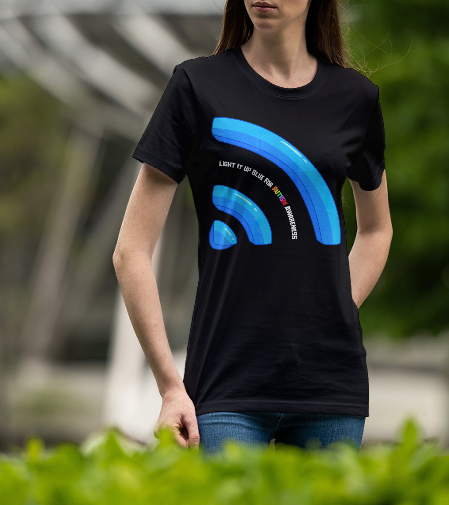 Light It Up Blue For Autism Awareness T-Shirt