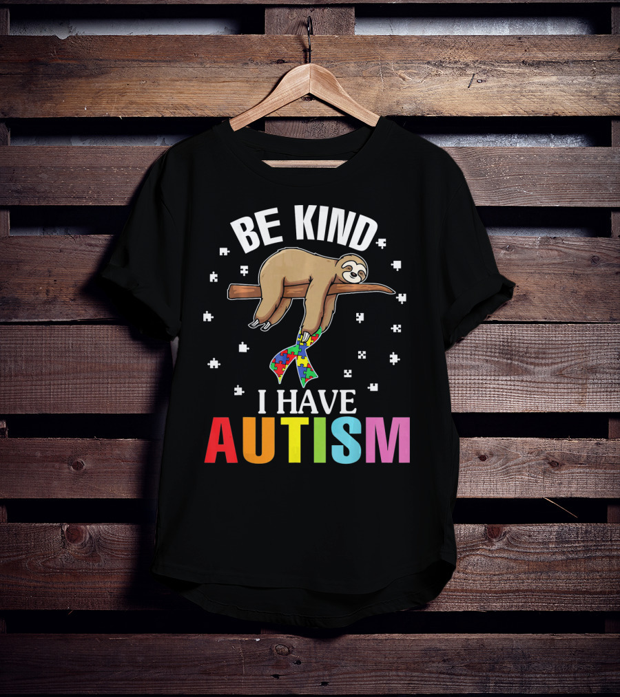 Be Kind Cute Sloth With Puzzle Ribbon I Have Autism T-Shirt