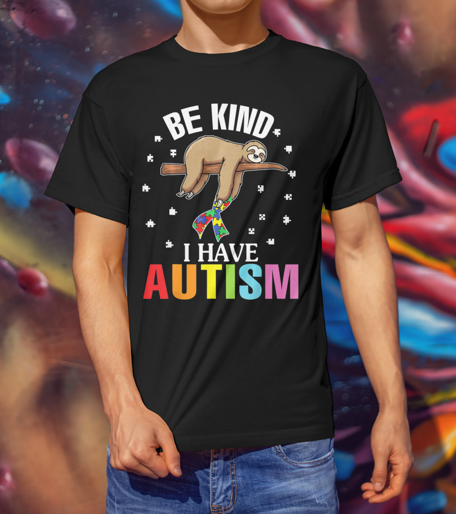 Be Kind Cute Sloth With Puzzle Ribbon I Have Autism T-Shirt