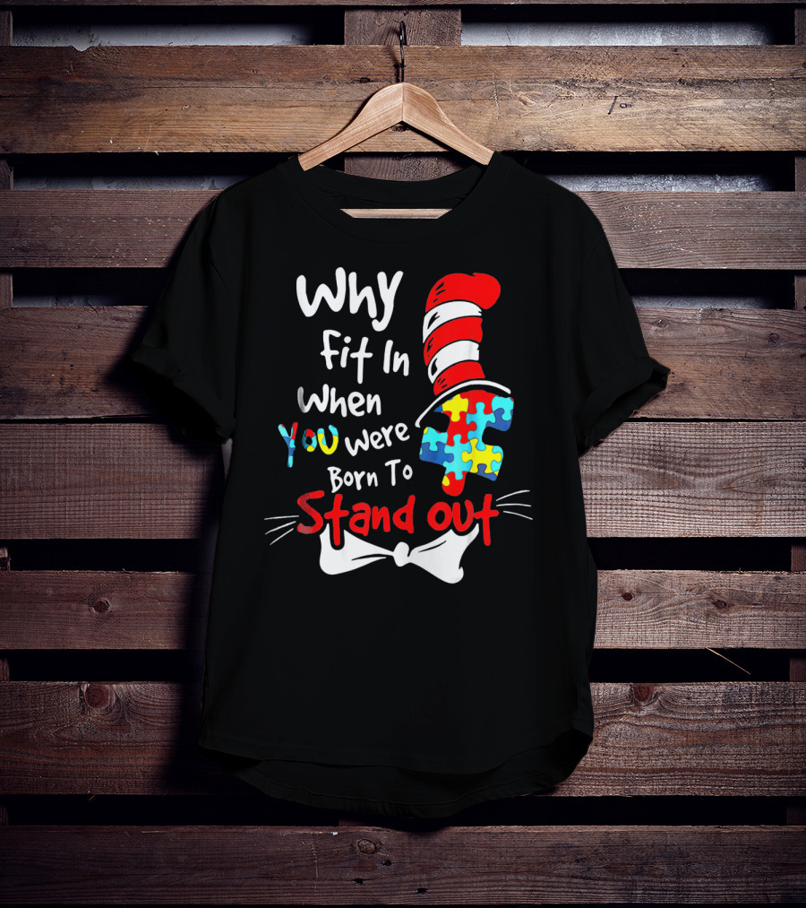 Why Fit In When You Were Born To Stand Out Puzzle Hat Cat Whiskers T-Shirt