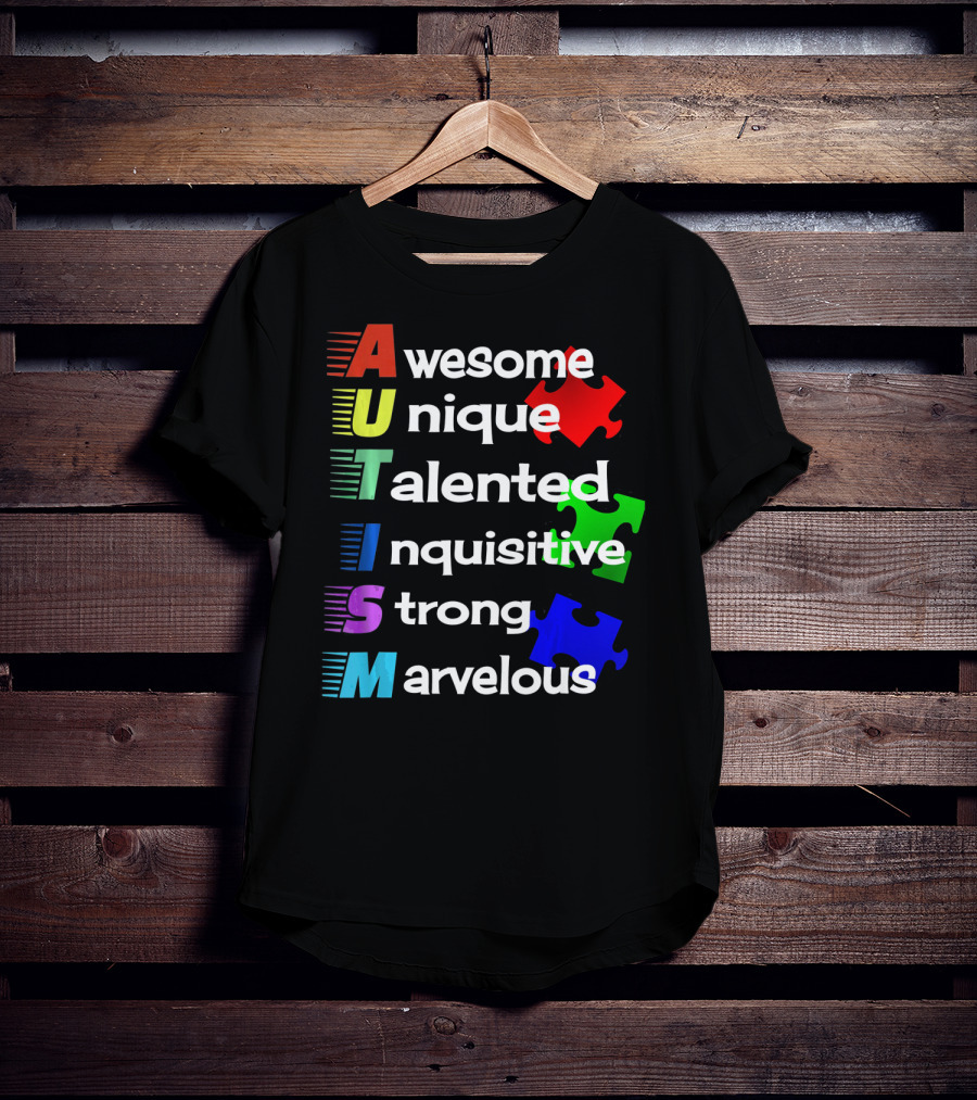 Autism Awesome Unique Talented Inquisitive Strong Marvelous Awareness Month T-Shirt
