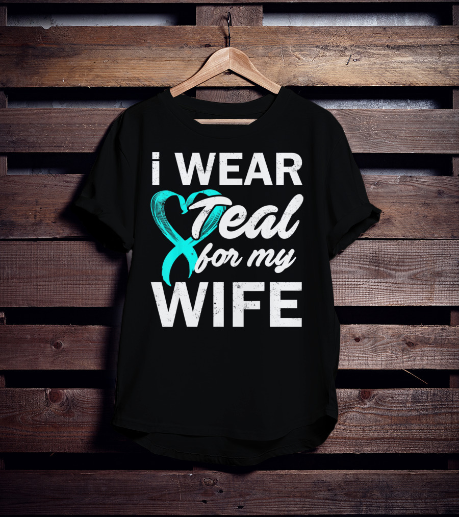 I Wear Teal For My Wife PCOS Awareness T-Shirt