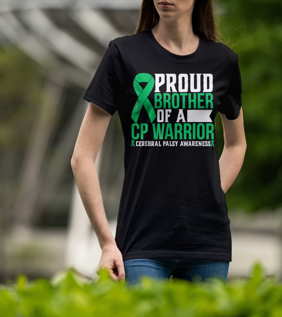 Proud Brother Of A CP Warrior Cerebral Palsy Awareness T-Shirt