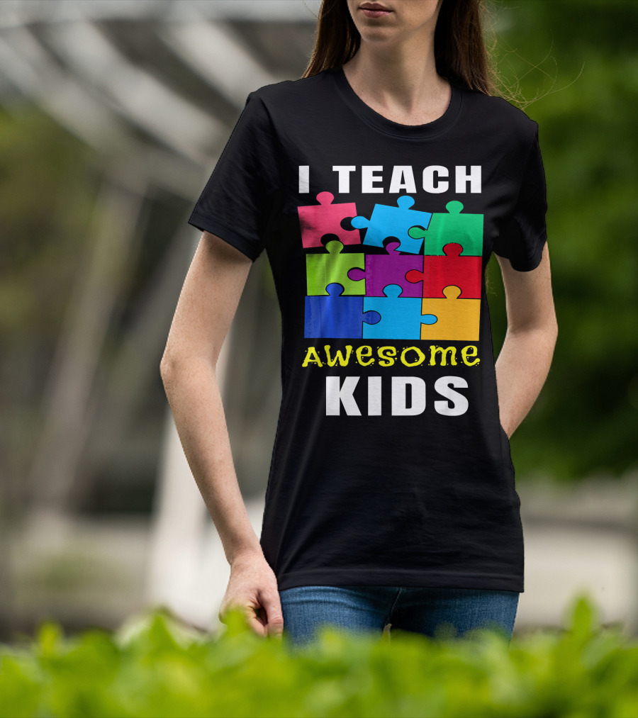I Teach Awesome Kids Autism Awareness Puzzle Teacher T-Shirt