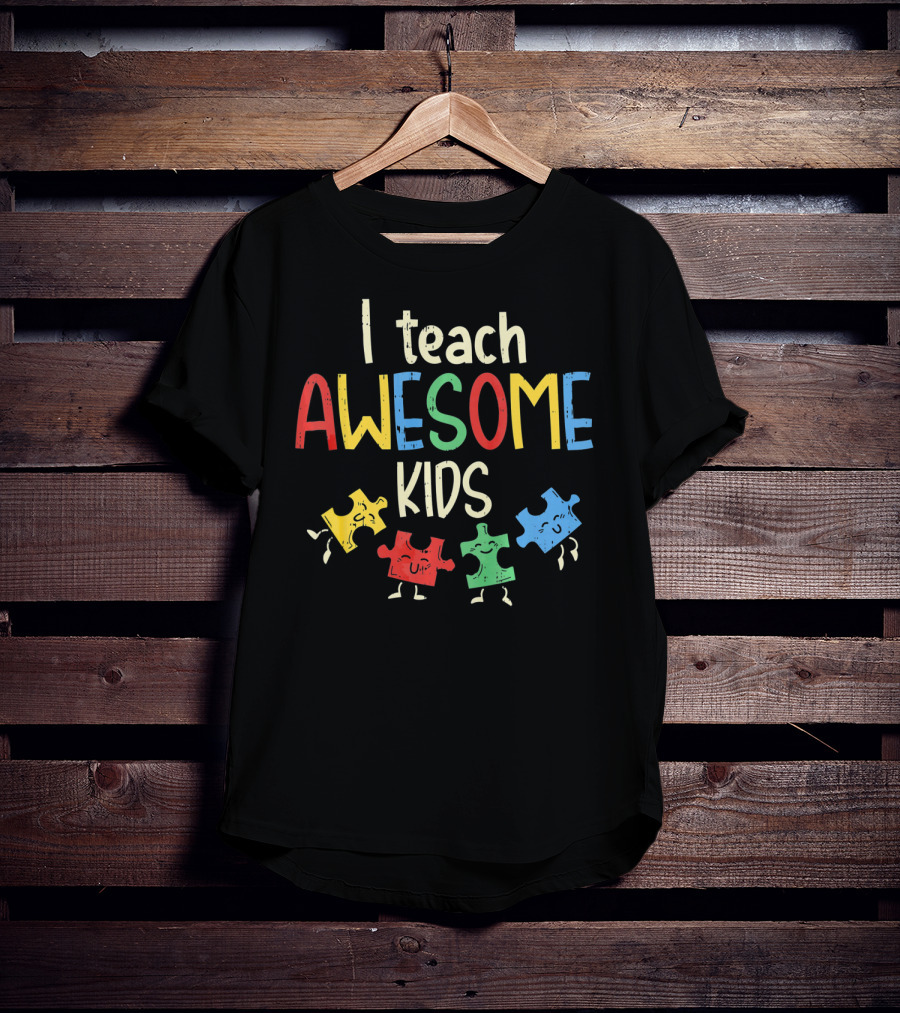 I Teach Awesome Kids Autism Special Puzzle Piece T-Shirt