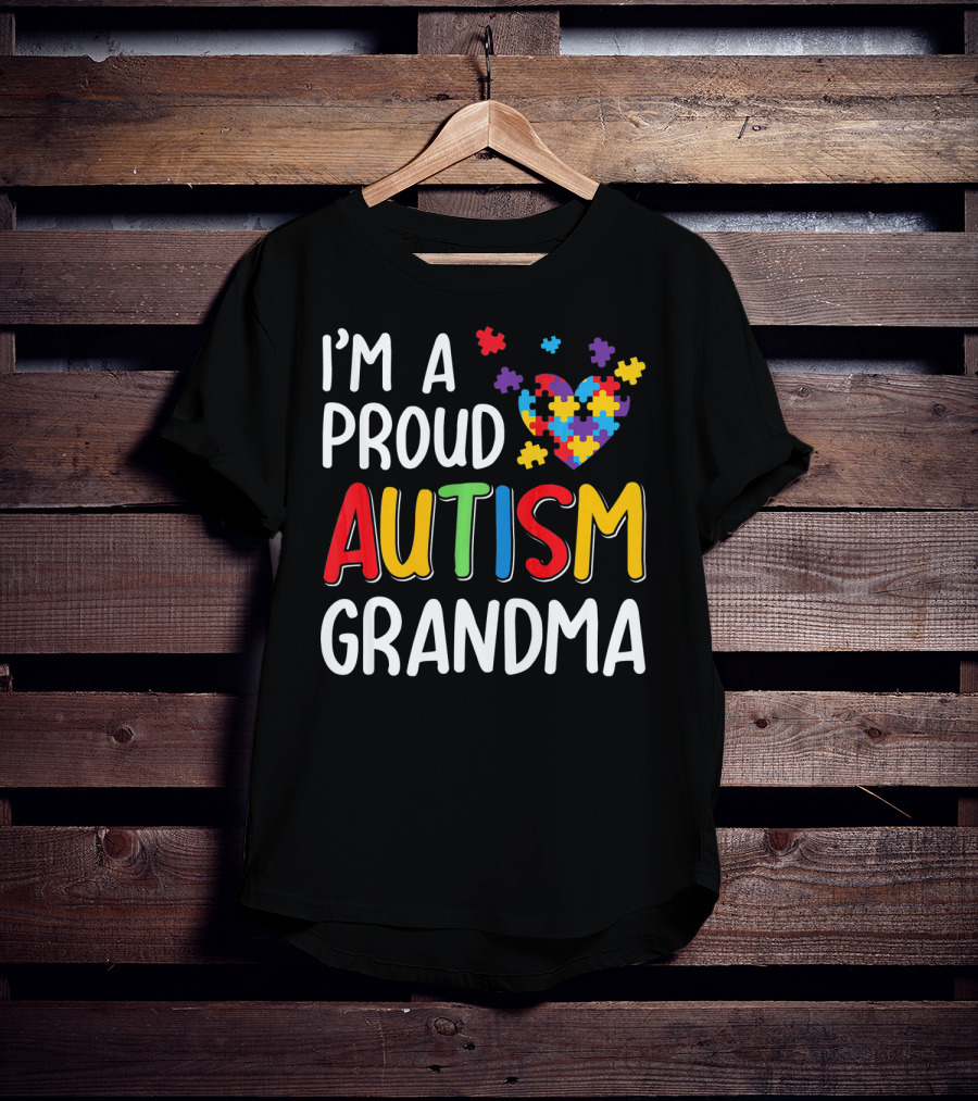 I'm A Proud Autism Grandma Autism Awareness Puzzle Heart T-Shirt