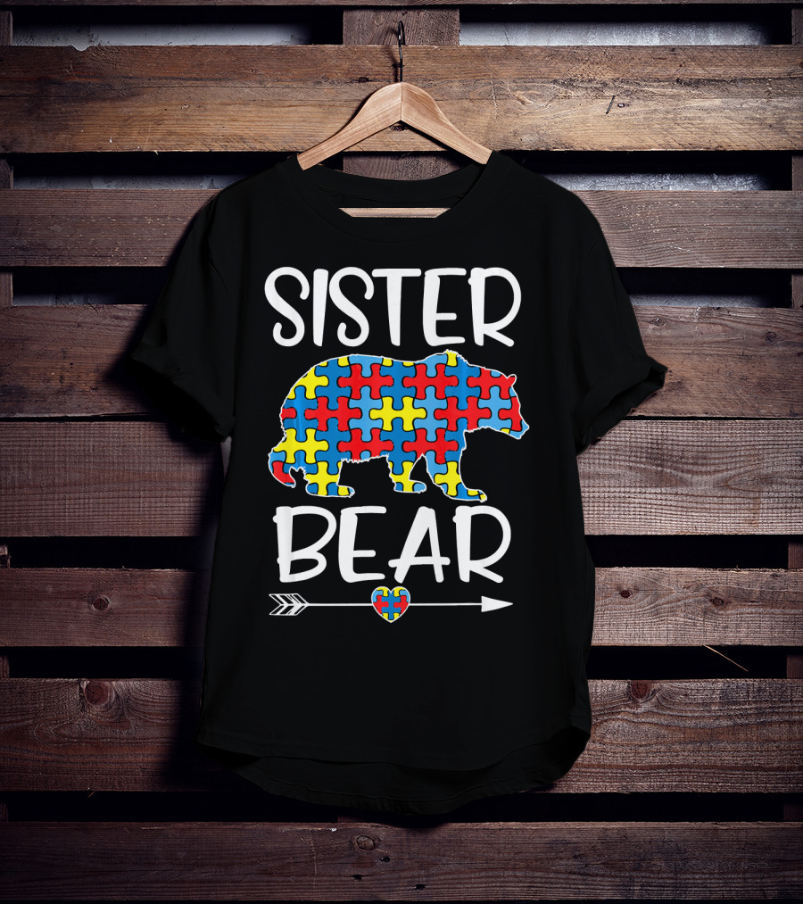 Sister Bear Autism Awareness Puzzle Heart Arrow T-Shirt