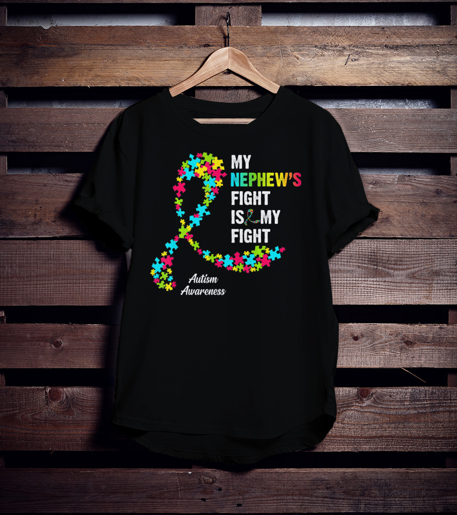 My Nephew's Fight Is My Fight Autism Awareness Puzzle T-Shirt
