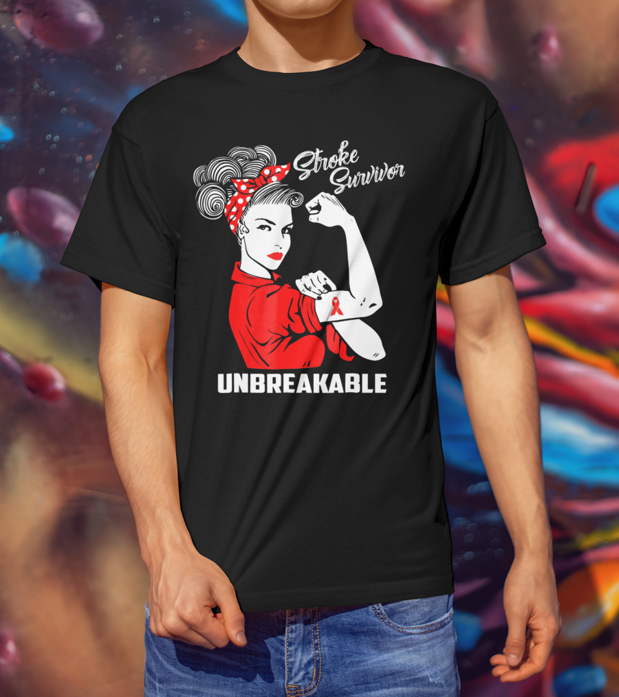 Stroke Survivor Unbreakable Rosie The Riveter T-Shirt