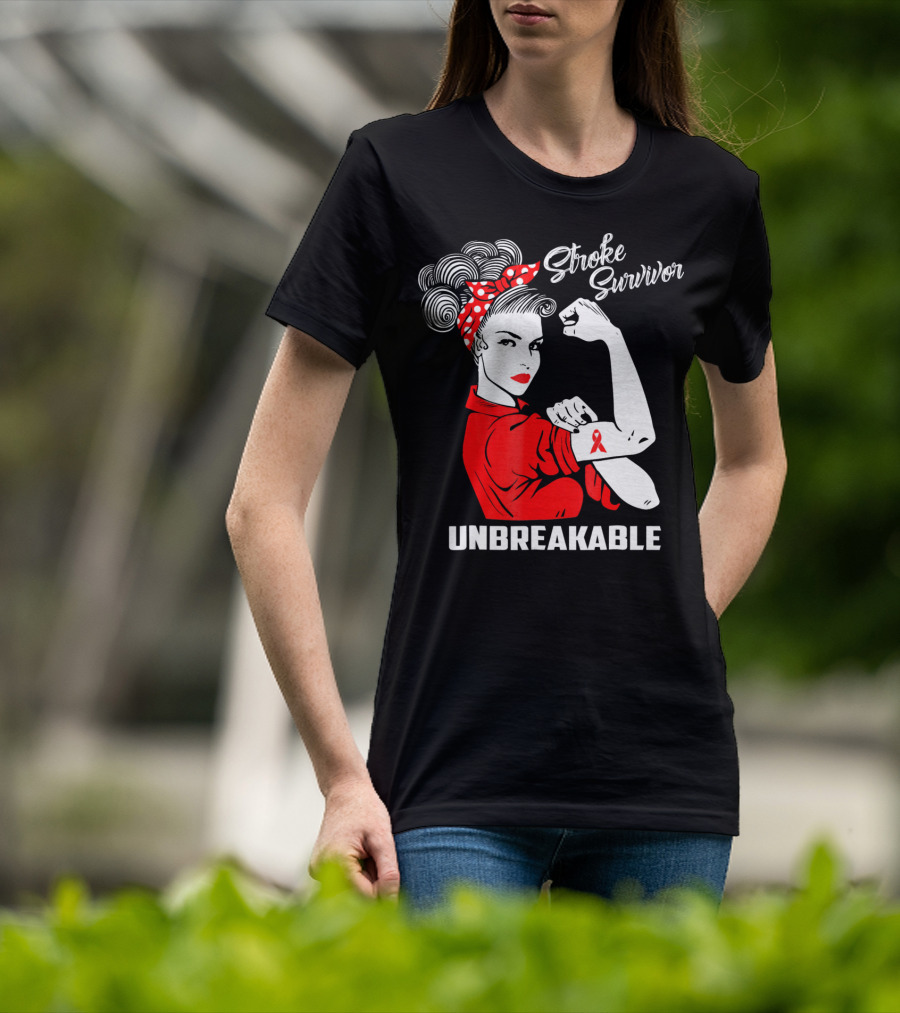 Stroke Survivor Unbreakable Rosie The Riveter T-Shirt
