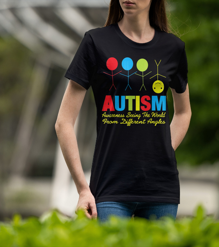 AUTISM Awareness Seeing The World From Different Angles T-Shirt